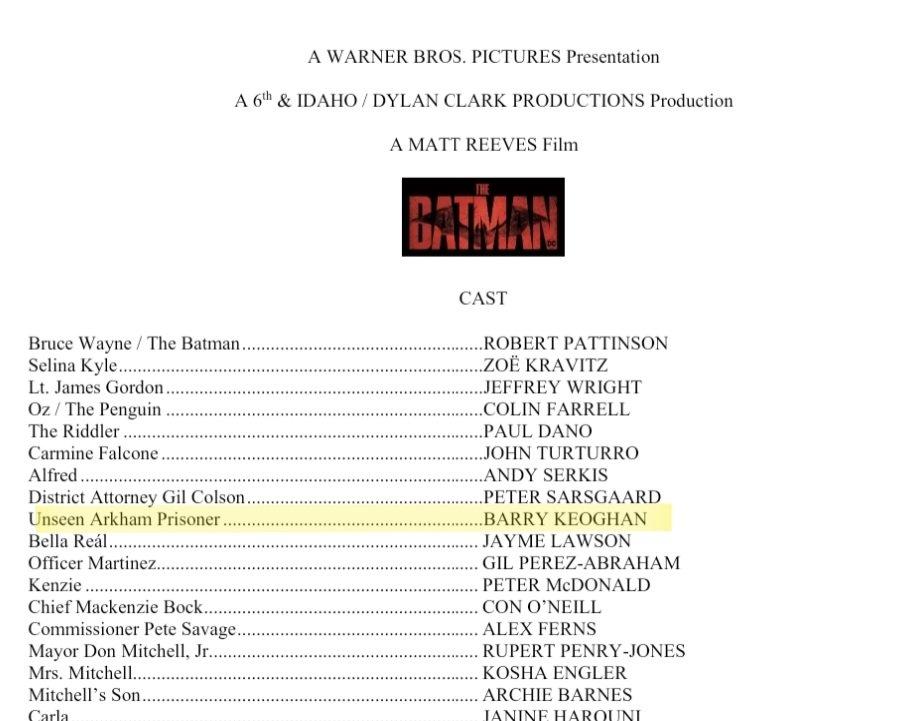 The Batman movie credits for Barry Keoghan at Arkham Asylum.