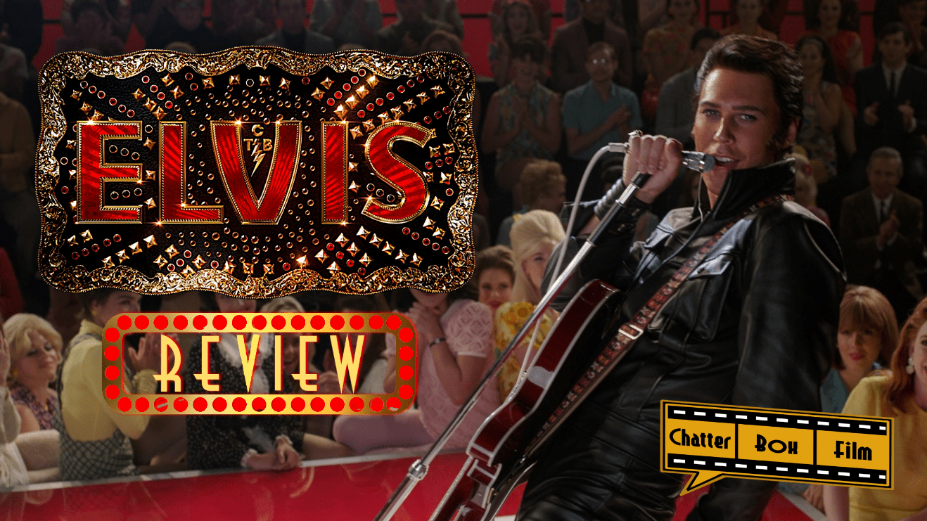 Elvis (2022) Review