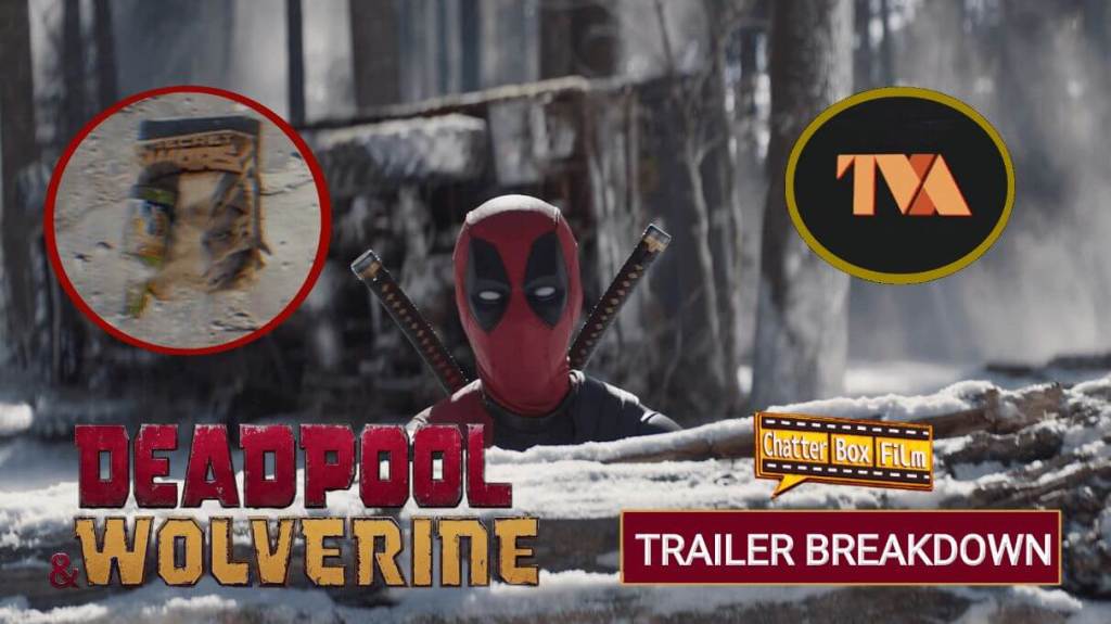 Deadpool and Wolverine Teaser Trailer&nbsp;Breakdown
