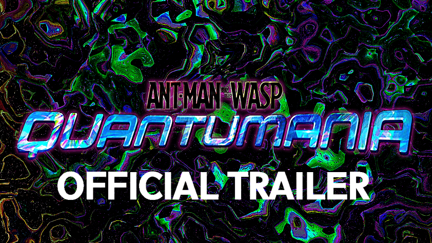 Ant Man and the Wasp Quantumania trailer
