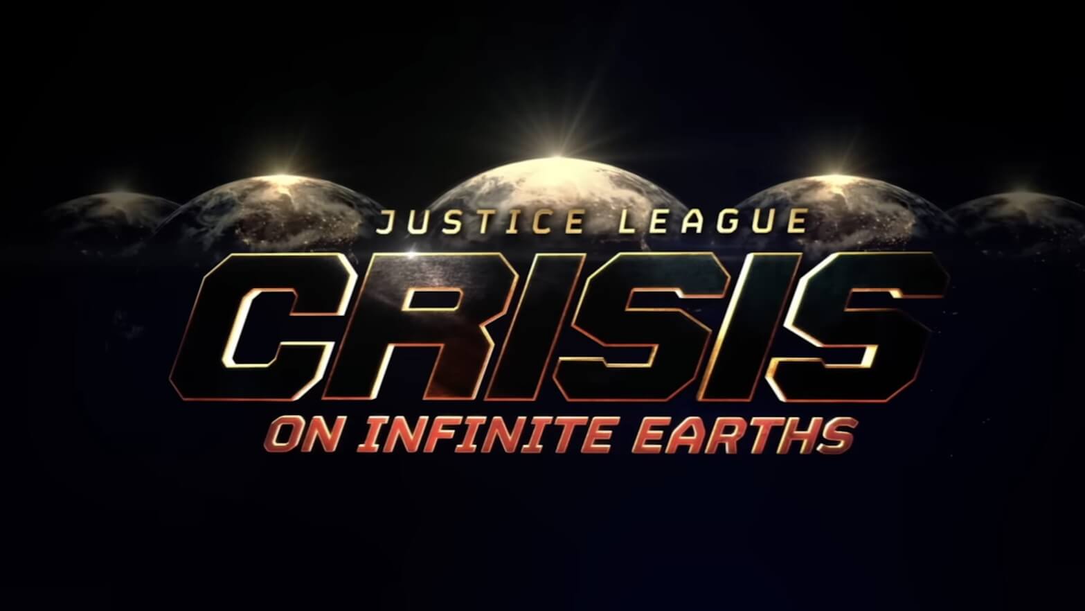 Multiple earths on a black background with text overlayed: Justice League Crisis on Infinite Earths