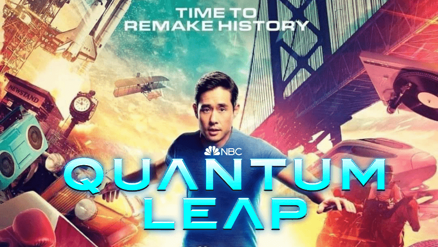 Quantum Leap logo and promo image blue text and man leaping behind with his arms out wide. A sky, bridge and plane with clocks surround the actor