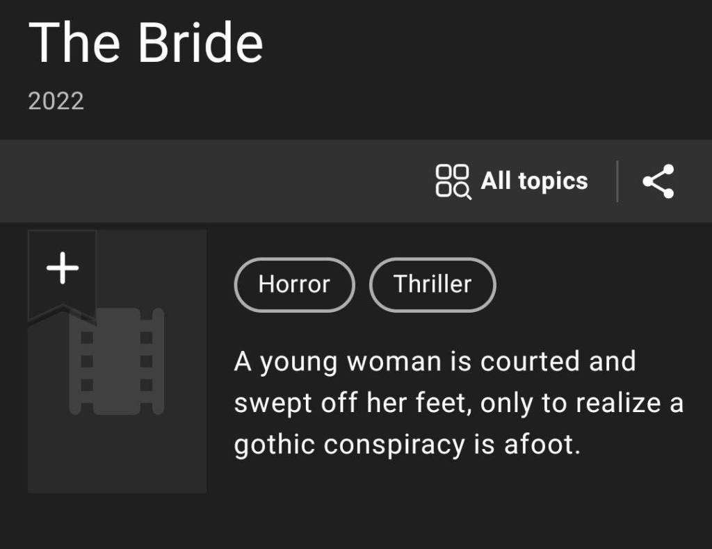 The Bride 2022 IMDB listing page synopsis
