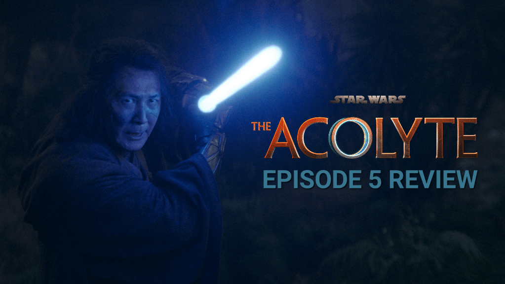 On the left: Master Sol is wielding a lightsaber, and at the right side is overlayed title font for Star Wars The Acolyte episode 5